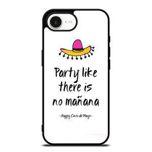 HAPPY CINCO DE MAYO GREETS iPhone 16e Case