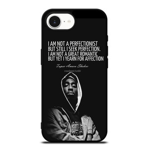 QUOTE INSPIRATION TUPAC 2PAC iPhone 16e Case