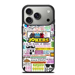 IMPRACTICAL JOKERS QUOTES iPhone 17 Pro Case IMPRACTICAL JOKERS QUOTES iPhone 17 Pro Case