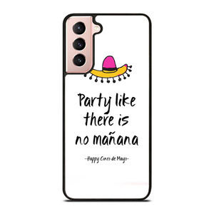 HAPPY CINCO DE MAYO GREETS Samsung Galaxy S21 Case HAPPY CINCO DE MAYO GREETS Samsung Galaxy S21 Case