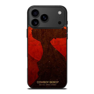 COWBOY BEBOP SILHOUETTE iPhone 17 Pro Max Case