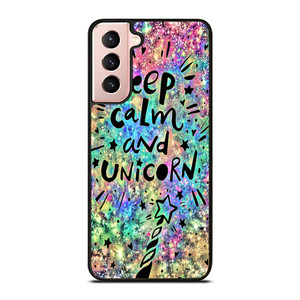 KEEP CALM AND UNICORN Samsung Galaxy S21 Case