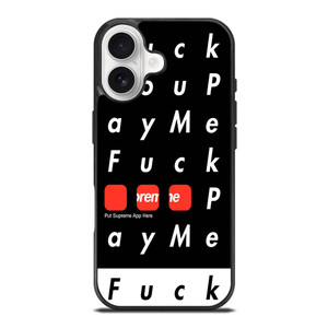 SUPREME FUCK YOU PAY ME iPhone 17 Case SUPREME FUCK YOU PAY ME iPhone 17 Case