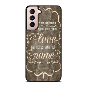 THE AVETT BROTHERS QUOTES Samsung Galaxy S21 Case