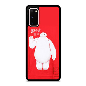 BIG HERO 6 BAYMAX FIRST PUMP Samsung Galaxy S20 Case BIG HERO 6 BAYMAX FIRST PUMP Samsung Galaxy S20 Case