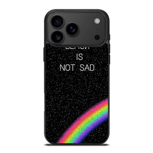 BLACK IS NOT SAD iPhone 17 Pro Max Case