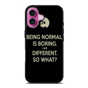 NORMAL IS BORING QUOTES iPhone 16 Plus Case
