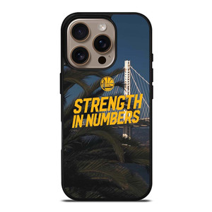 GOLDEN STATE WARRIORS STRENGTH IN NUMBERS iPhone 16 Pro Case