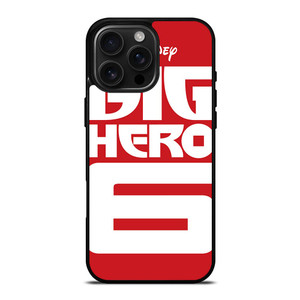 BIG HERO 6 '1 Disney iPhone 16 Pro Max Case