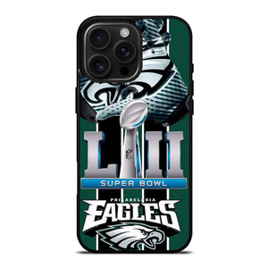 PHILADELPHIA EAGLES SUPER BOWL iPhone 16 Pro Max Case