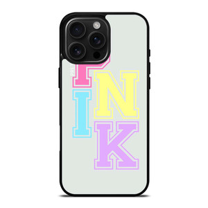 PINK NATION VICTORIA'S SECRET LOGO PRETTY IN ICON iPhone 16 Pro Max Case