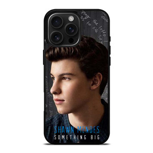 SHAWN MENDES SOMETHING BIG iPhone 16 Pro Max Case