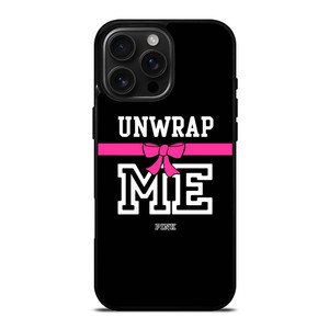 VICTORIA'S SECRET PINK UNWRAP ME iPhone 16 Pro Max Case