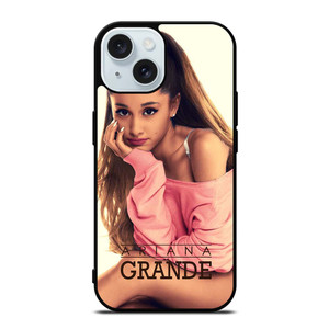 ARIANA GRANDE iPhone 15  Case Cover