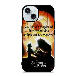 BEAUTY AND THE BEAST QUOTE iPhone 15  Case Cover