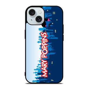 MARY POPPINS iPhone 15  Case Cover