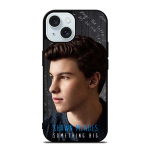 SHAWN MENDES SOMETHING BIG iPhone 15  Case Cover
