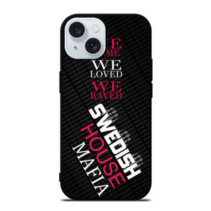 SWEDISH HOUSE MAFIA iPhone 15  Case Cover