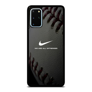 BASEBALL LOGO NIKE WE ARE ALL WITNESSES Samsung Galaxy S20 Plus Case
