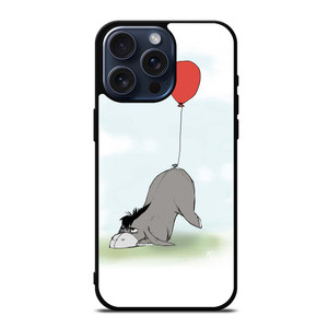 BALLOON EEYORE DONKEY iPhone 15 Pro Max Case