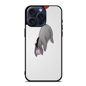 EEYORE DONKEY BALLOON iPhone 15 Pro Max Case