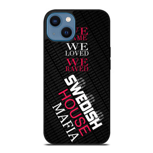 SWEDISH HOUSE MAFIA.jpg iPhone 14 Case