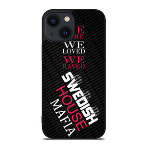 SWEDISH HOUSE MAFIA iPhone 14 Plus Case