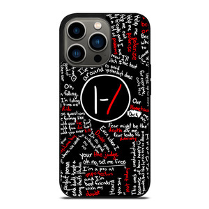 TWENTY ONE PILOTS LYRICS iPhone 13 Pro Case
