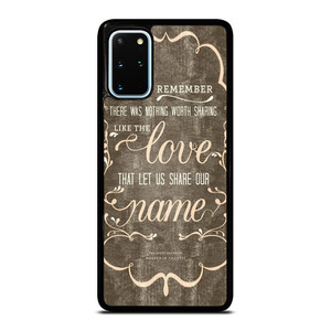THE AVETT BROTHERS QUOTES Samsung Galaxy S20 Plus Case