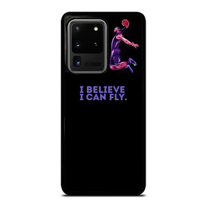 BASKETBALL I BELIEVE I CAN FLY Samsung Galaxy S20 Ultra Case BASKETBALL I BELIEVE I CAN FLY Samsung Galaxy S20 Ultra Case