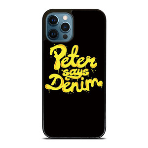 PETER SAYS DENIM iPhone 12 Pro Max Case