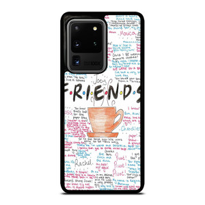 FRIENDS TV SHOW QUOTES Samsung Galaxy S20 Ultra  Case