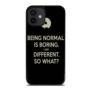 NORMAL IS BORING QUOTES iPhone 12 Mini Case