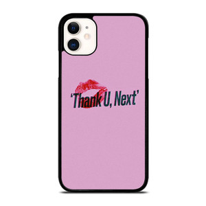 ARIANA GRANDE THANK U NEXT iPhone 11 Case