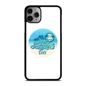 JIMMY BUFFET'S MARGARITAVILLE DAY iPhone 11 Pro Case