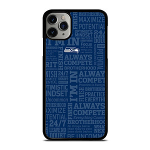 SEATTLE SEAHAWKS NFL QUOTE iPhone 11 Pro Case