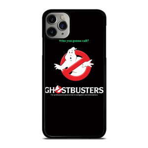 GHOSTBUSTER WHY YOU GONNA CALL iPhone 11 Pro Max Case