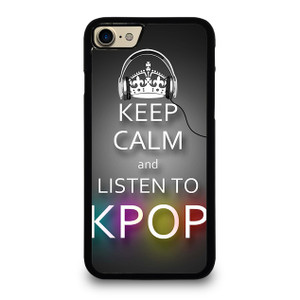 KEEP CALM AND LISTEN KPOP iPhone 7 Case