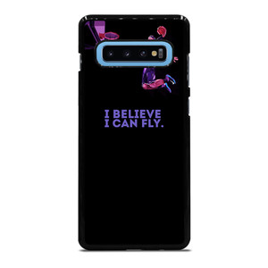BASKETBALL I BELIEVE I CAN FLY Samsung Galaxy S10 Plus Case BASKETBALL I BELIEVE I CAN FLY Samsung Galaxy S10 Plus Case