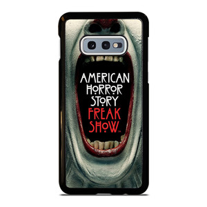 AMERICAN HORROR STORY FREAK SHOW Samsung Galaxy S10 Case AMERICAN HORROR STORY FREAK SHOW Samsung Galaxy S10 Case