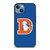 NEW DENVER BRONCOS NFL iPhone 13 Case