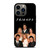 FRIENDS TV SERIES iPhone 13 Pro Case
