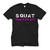 SQUAT DROP IT LOW Men's T-Shirt SQUAT DROP IT LOW Men's T-Shirt