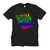 TURN DOWN FOR WHAT Men's T-Shirt