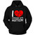 I LOVE SOMEONE WITH AUTISM 1 Hoodie