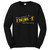 THATS WHAT I DRINK AND I KNOW THINGS Long Sleeve T-Shirt