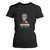 RICK AND MORTY I'M NOT ARGUING I'M EXPLAINING WHY I'M RIGHT Women's T-Shirt