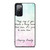 PRINCESS AURORA QUOTES Samsung Galaxy S20 FE Case