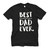 BEST DAD EVER PARODY 2 Men's T-Shirt BEST DAD EVER PARODY 2 Men's T-Shirt