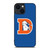 NEW DENVER BRONCOS NFL iPhone 14 Plus Case